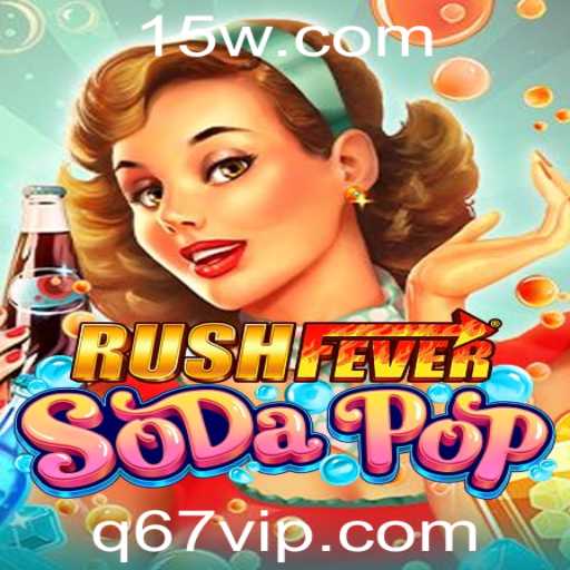 Descubra o Mundo Vibrante de 'RushFeverSodaPop'
